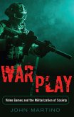 War/Play (eBook, PDF)