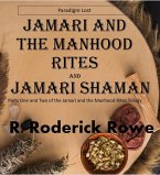 Jamari and the Manhood Rites Parts 1 and 2 (eBook, ePUB)