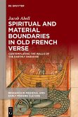 Spiritual and Material Boundaries in Old French Verse (eBook, ePUB)