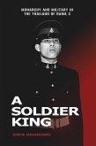 A Soldier King (eBook, PDF)