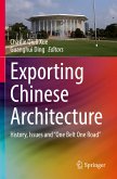 Exporting Chinese Architecture