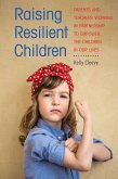 Raising Resilient Children (eBook, PDF)