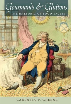 Gourmands and Gluttons (eBook, PDF) - Greene, Carlnita P.