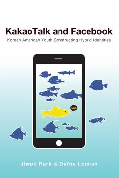 KakaoTalk and Facebook (eBook, PDF) - Park, Jiwoo; Lemish, Dafna