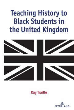 Cover Teaching History to Black Students in the United Kingdom (eBook, PDF)