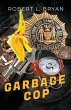 GARBAGE COP - Bild 1