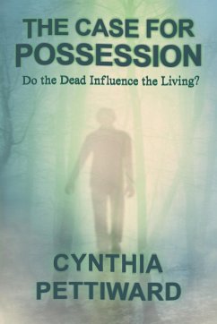 The Case for Possession - Pettiward, Cynthia