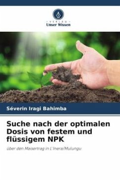 Suche nach der optimalen Dosis von festem und flüssigem NPK - Iragi Bahimba, Séverin