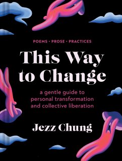 This Way to Change - Chung, Jezz