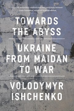 Towards the Abyss - Ishchenko, Volodymyr