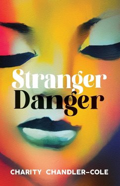 Stranger Danger - Chandler-Cole, Charity