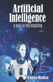 Artificial Intelligence: A Soul in the Machine