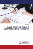 LAND RULES IN INDIA: A COMPREHENSIVE TEXTBOOK