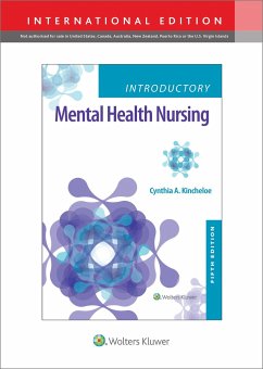 Introductory Mental Health Nursing - Kincheloe, Cynthia