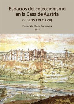 Cover Espacios de coleccionismo en la casa de los Austrias