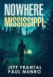 Nowhere, Mississippi - Bild 1