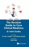The Revision Guide to Core Clinical Medicine The Revision Guide to Core Clinical Medicine