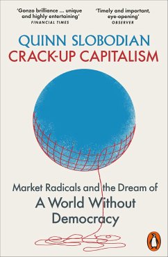 Crack-Up Capitalism - Slobodian, Quinn