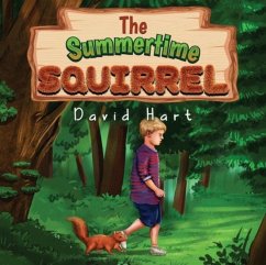 The Summertime Squirrel - Hart, David