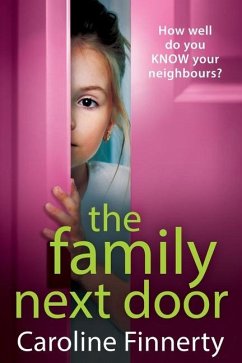 The Family Next Door - Finnerty, Caroline