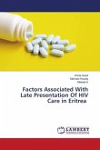 Factors Associated With Late Presentation Of HIV Care in Eritrea