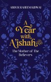 A Year with A'Ishah (Ra)