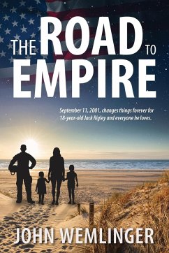 The Road to Empire - Wemlinger, John