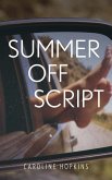 Summer Off Script