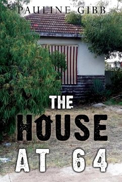 The House at 64 - Gibb, Pauline