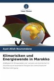 Klimarisiken und Energiewende in Marokko