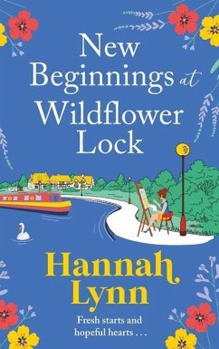 New Beginnings at Wildflower Lock - Lynn, Hannah