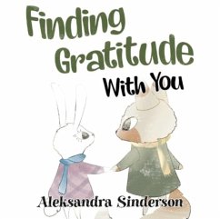 Finding Gratitude With You - Sinderson, Aleksandra