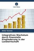 Integratives Wachstum durch finanzielle Eingliederung in der Landwirtschaft