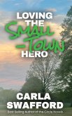 Loving The Small-Town Hero
