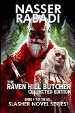 The Raven Hill Butcher Collected Edition: Books 1-7 of the Hit Slasher Horror Novel Series