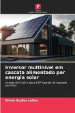 Inversor multinível em cascata alimentado por energia solar