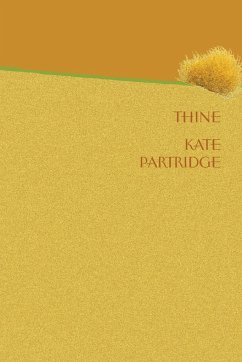 THINE - Partridge, Kate