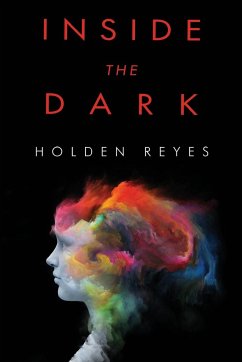 Inside the Dark - Reyes, Holden