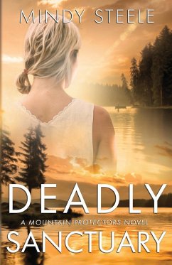 Deadly Sanctuary - Steele, Mindy