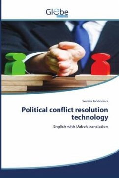 Political conflict resolution technology - Jabborova, Sevara