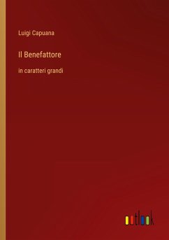 Il Benefattore - Capuana, Luigi