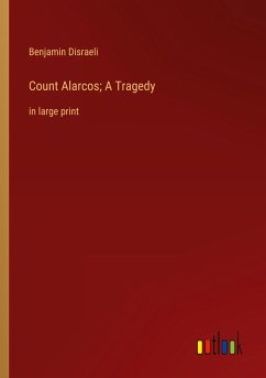 Count Alarcos; A Tragedy