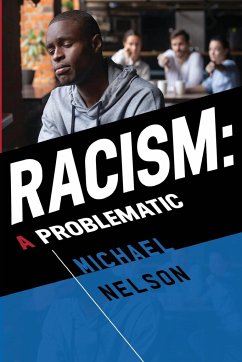 Racism - Nelson, Michael