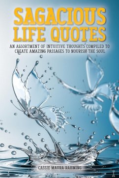 Sagacious Life Quotes - Rahming, Cassie Maura