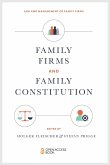 Family Firms and Family Constitution