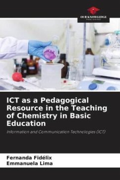 ICT as a Pedagogical Resource in the Teaching of Chemistry in Basic Education - Fidélix, Fernanda;Lima, Emmanuela