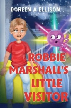 Robbie Marshall's Little Visitor - Ellison, Doreen Ann