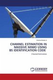 CHANNEL ESTIMATION IN MASSIVE MIMO USING BS IDENTIFICATION CODE