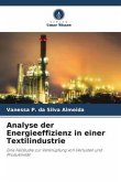Analyse der Energieeffizienz in einer Textilindustrie