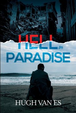 Hell in Paradise - Van Es, Hugh